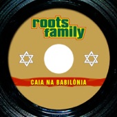 Roots Family - Sentimentos