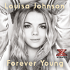 Forever Young - Louisa Johnson