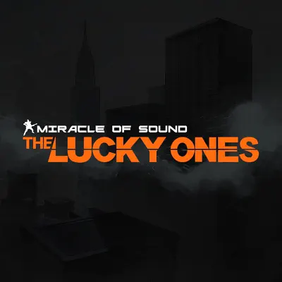 The Lucky Ones - Single - Miracle of sound