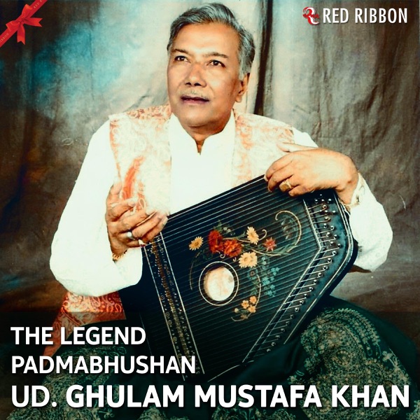 The Legend Padmabhushan UD. Ghulam Mustafa Khan - Single