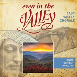 East Valley Chorale - How Great Thou Art
