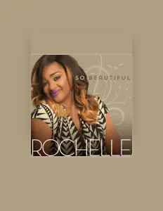 Listen to Rochelle, watch music videos, read bio, see tour dates & more!