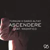 Stream & download Ascendere (feat. Dario Altay & Magnifico) - Single