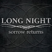 Sorrow Returns - Long Night