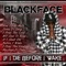 Get My People Some Bread - Blackface lyrics