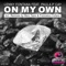 On My Own (feat. Paula P'Cay) - EP