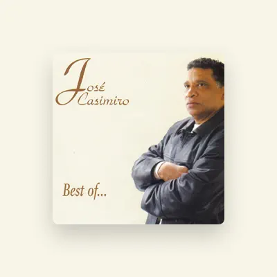 Listen to Jose Casimiro, watch music videos, read bio, see tour dates & more!