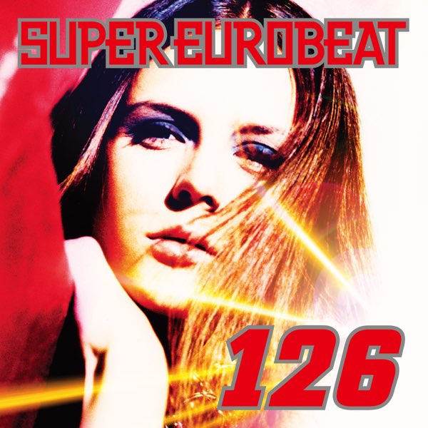 SUPER EUROBEAT VOL.126 - Various Artistsのアルバム - Apple Music