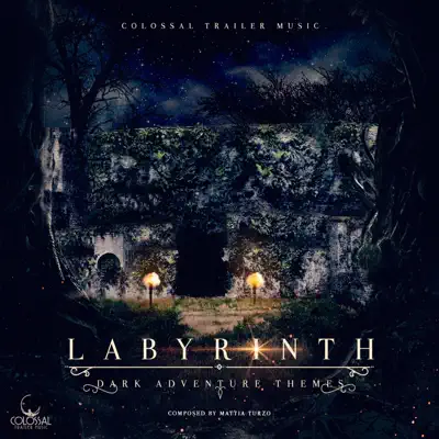 Hör dir „Labyrinth“ von Colossal Trailer Music an