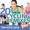 20 Cycling Remixes - Top Hits! 2016 - Yes Fitness Music