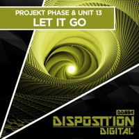 Let It Go - Single - Projekt Phase & Unit 13