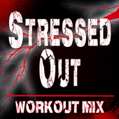 Cover art for Stressed Out (Workout Mix) by Dynamix Music