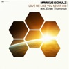 Love Me Like You Never (Original Mix)