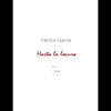 Hector Garcia - Como Un Tren