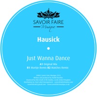 Just Wanna Dance - Single - Hausick