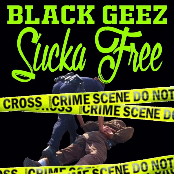 Sucka Free
