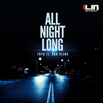 All Night Long (feat. Roh Siena) - Single
