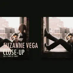 Close Up, Vol. 4 (Songs of Family) - Suzanne Vega