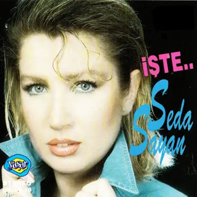 Listen to İşte Seda Sayan by Seda Sayan