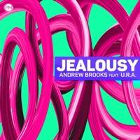 Jealousy (feat. U.R.A.) - Single - Andrew Brooks