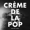 Crème de la pop - Megbántottak (Hip Hop Boyz)