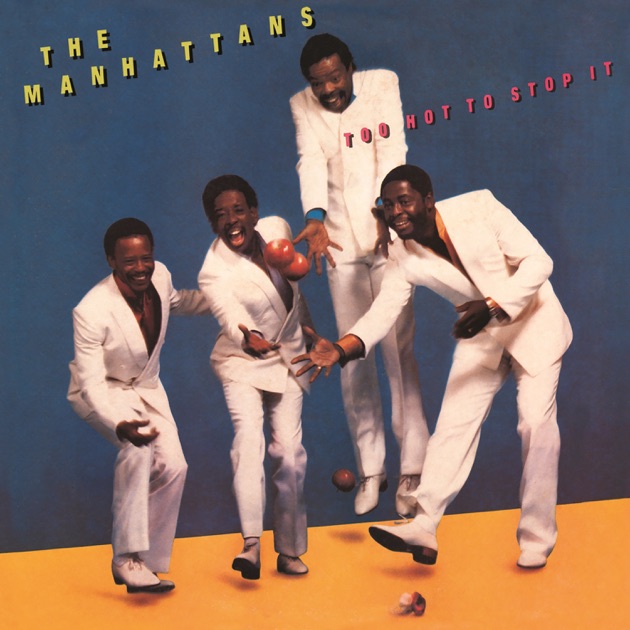 The Manhattans (Expanded Version) - Album by The Manhattans