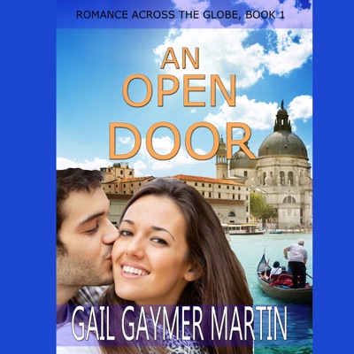 An Open Door: Romance Across the Globe, Book 1 (Unabridged)