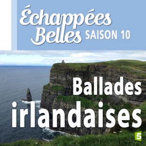 Ballades irlandaises - Episode 1