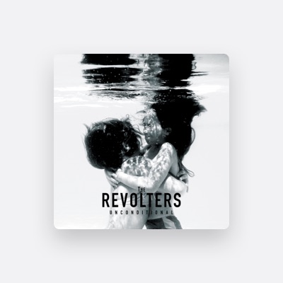 Listen to The Revolters, watch music videos, read bio, see tour dates & more!