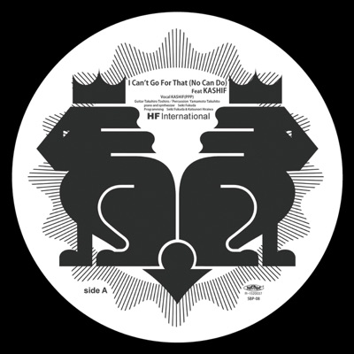 I Can't Go For That (No Can Do) [feat. KASHIF] - Single