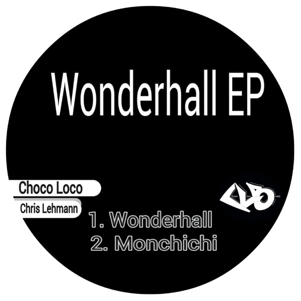 Wonderhall - EP (feat. Chris Lehmann)
