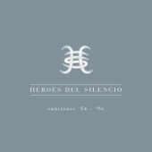 Héroes del Silencio - Canciones 84-96 artwork