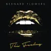 Bernard Flowers - This Feeling