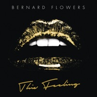 This Feeling - Single - Bernard Flowers