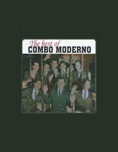 Listen to Combo Moderno, watch music videos, read bio, see tour dates & more!