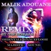 Malik Adouane Remix (Orientale Dance Floor) [Majestic Sound], 2016