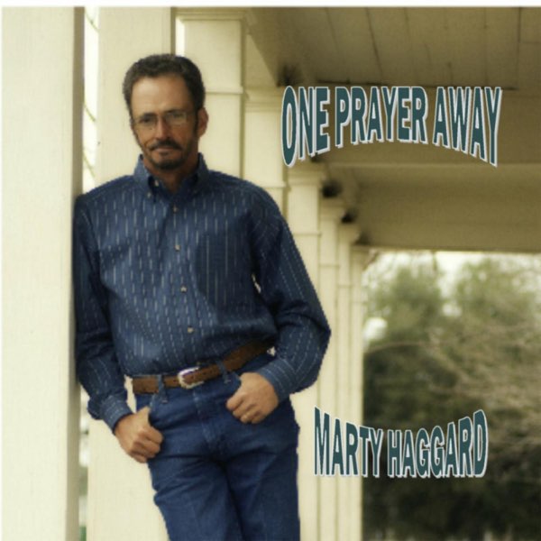 ‎One Prayer Away – Album Của Marty Haggard – Apple Music