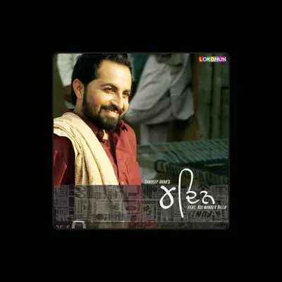 Listen to Sandeep Brar, watch music videos, read bio, see tour dates & more!