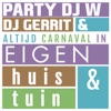 Altijd Carnaval in Eigen Huis & Tuin - Single