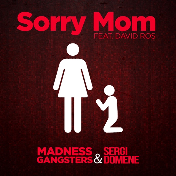 Sorry Mom (feat. David Ros) - Single