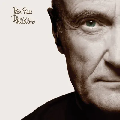 Both Sides (Remastered) - Phil Collins