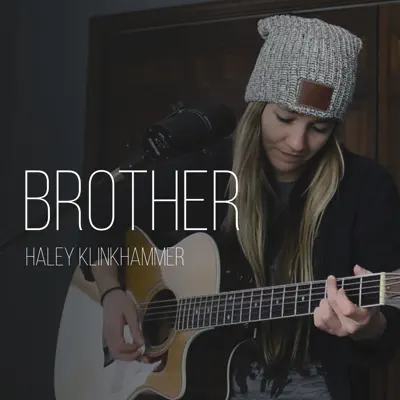 Brother - Single - Haley Klinkhammer