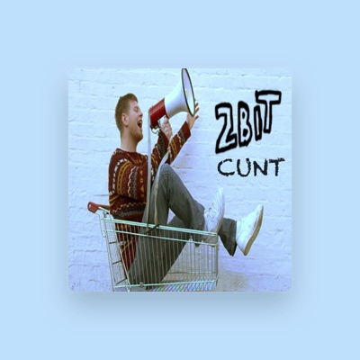 Listen to 2bit Cunt, watch music videos, read bio, see tour dates & more!