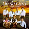 Grupo Oh de Casa - Oração de Gaúcho (feat. Velho Milongueiro)