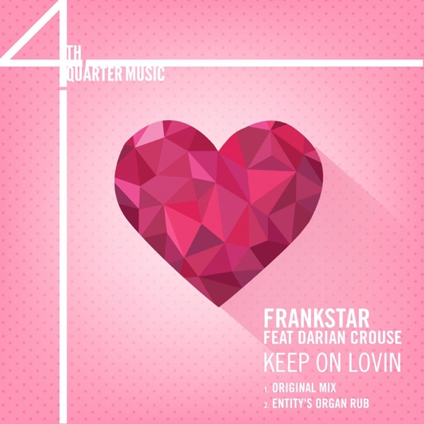 Keep On Lovin (feat. Darian Crouse) - Single
