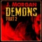 Demons, Pt. 2 - J. Morgan lyrics