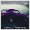 Plum Crazy & Purple Winter - Single
