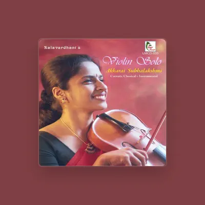 Listen to Akkarai Subhalakshmi, watch music videos, read bio, see tour dates & more!