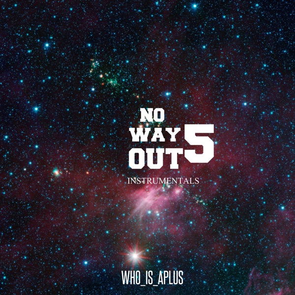 No Way Out 5: Exclusive Instrumentals