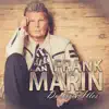 Frank Marin - Bedingungslose Liebe